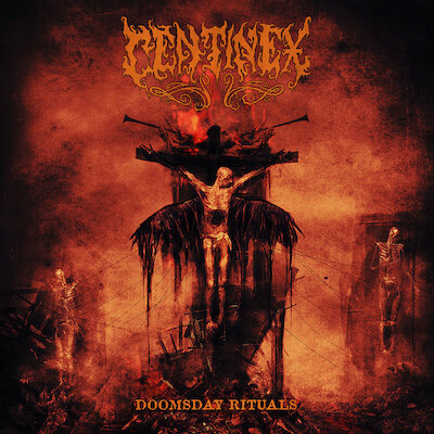 Centinex - Doomsday Rituals [full album]