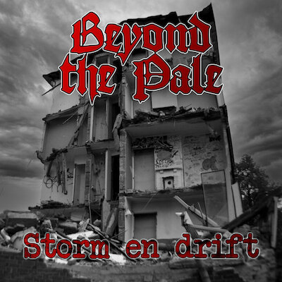 Beyond The Pale - Storm En Drift