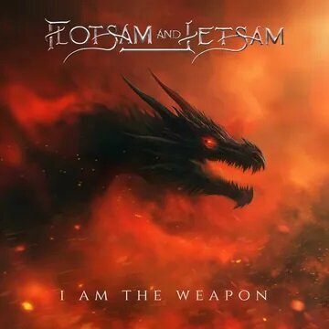 Flotsam And Jetsam - I Am The Weapon