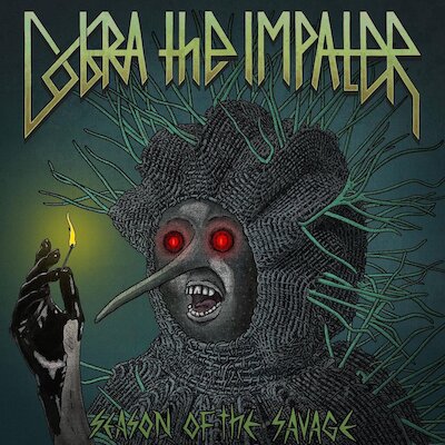 Cobra The Impaler - Season Of The Savage