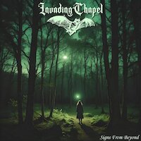 Invading Chapel - Signs From Beyond