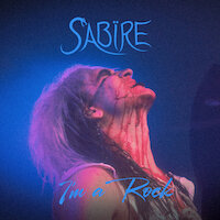 Sabïre - I'm A Rock