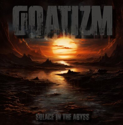 Goatizm - Into The Drowning Deep