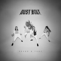 Dust Bolt - Sound & Fury