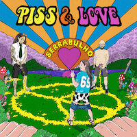 Serrabulho - Piss Or Love