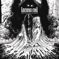 Lacuna Coil - Hosting The Shadow (ft. Randy Blythe)