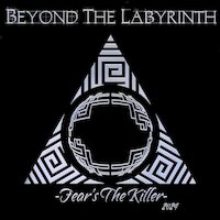 Beyond The Labyrinth - Fear's The Killer (2024)