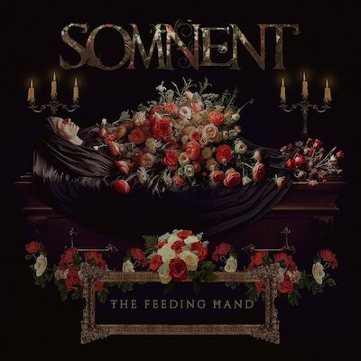 Somnent - The Feeding Hand