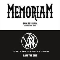 As The World Dies / Memoriam - Endless Rain / I Am the One