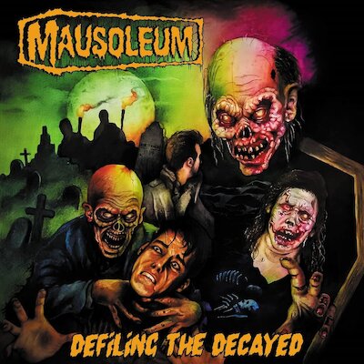 Mausoleum - Curse Of The Tomb