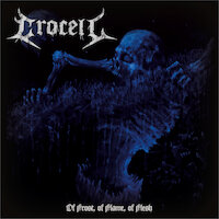 Crocell - Of Frost, Of Flame, Of Flesh