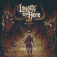 Loyalty Ends Here - Darkest Red