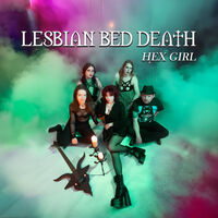 Lesbian Bed Death - Hex Girl [Hex Girls cover]