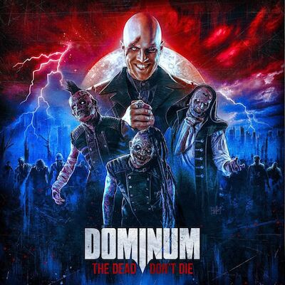 Dominum - The Dead Don't Die