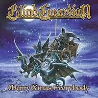 Blind Guardian - Merry Xmas Everybody [Slade cover] [Revamped 2024]