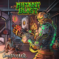 Mutant Blast - Soulsteeler