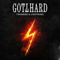 Gotthard - Thunder & Lightning