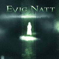 Evig Natt - Sorrow My World