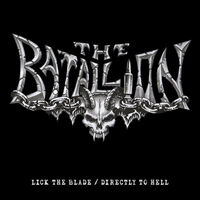 The Batallion - Lick The Blade