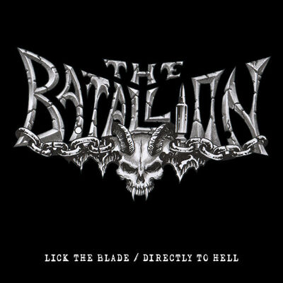 The Batallion - Lick The Blade